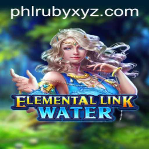 ElementalLinkWater: Dive into the Aquatic Sphere of Strategy and Adventure